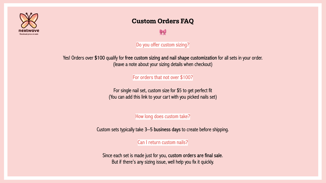 Custom Size – Personalized Fit for Press-On Nails